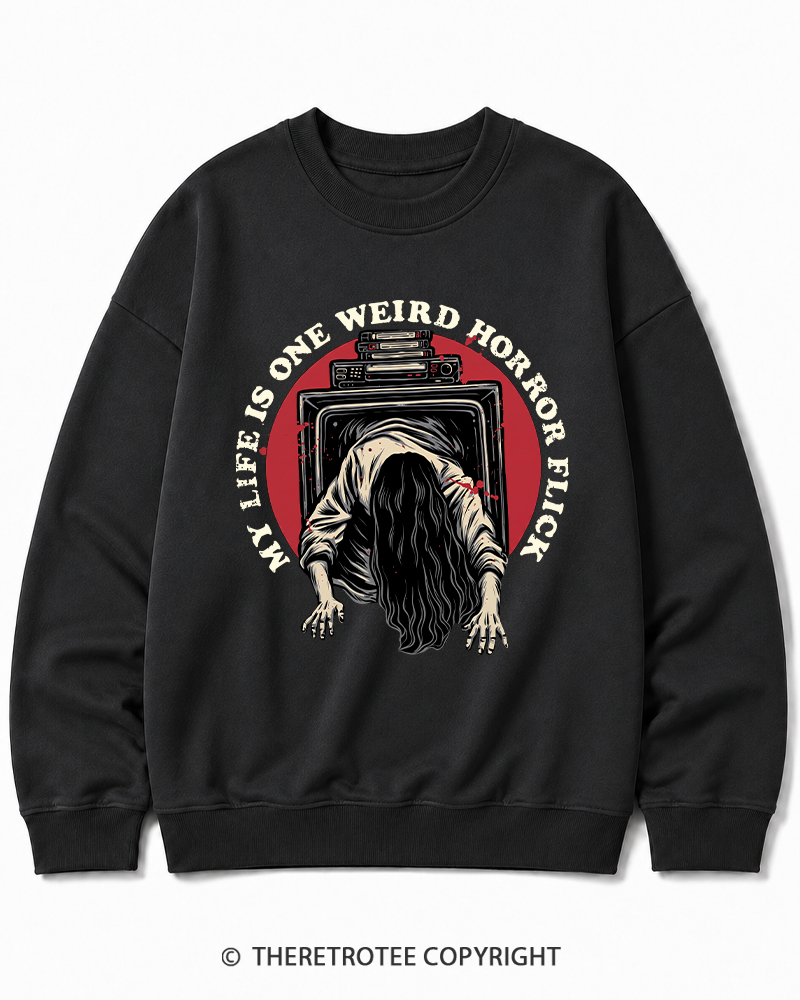 TheRetroTee My Life Is One Weird Horror Flick 1980s Halloween Cotton Sweatshirt