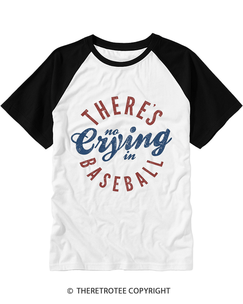 TheRetroTee There’s No Crying In Baseball 1980s Raglan Baseball T-Shirt