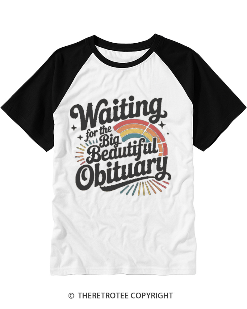TheRetroTee Waiting for the Big Beautiful Obituary 1970s Raglan Baseball T-Shirt