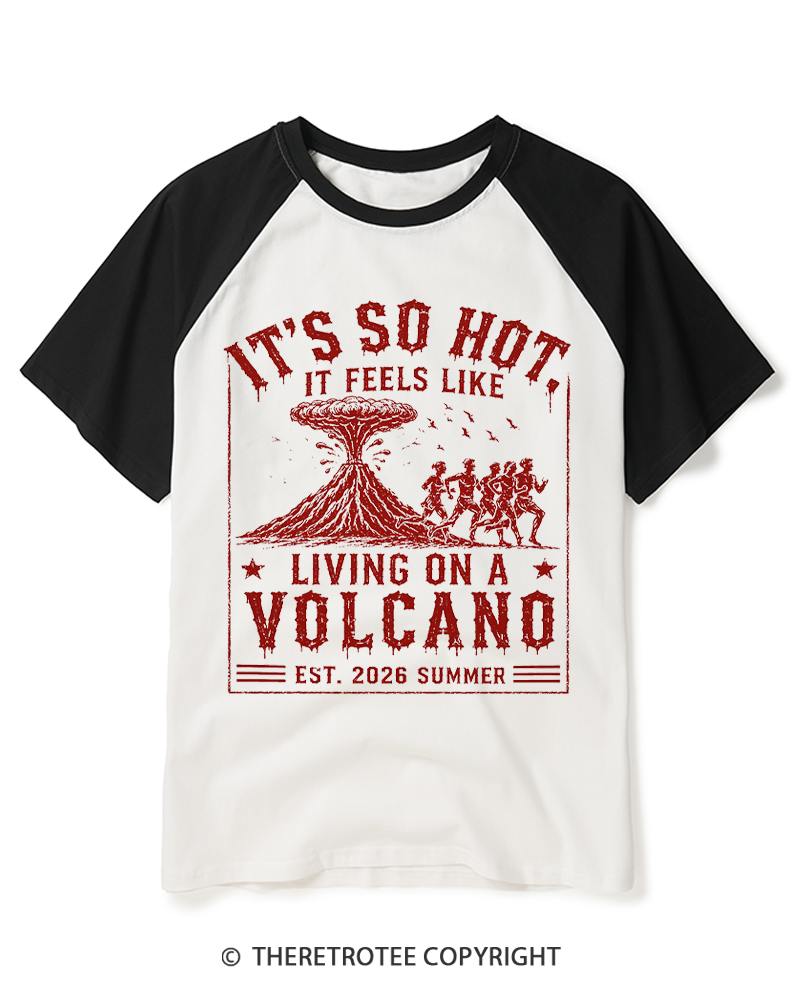 TheRetroTee It's So Hot Volcano Raglan Baseball T-Shirt