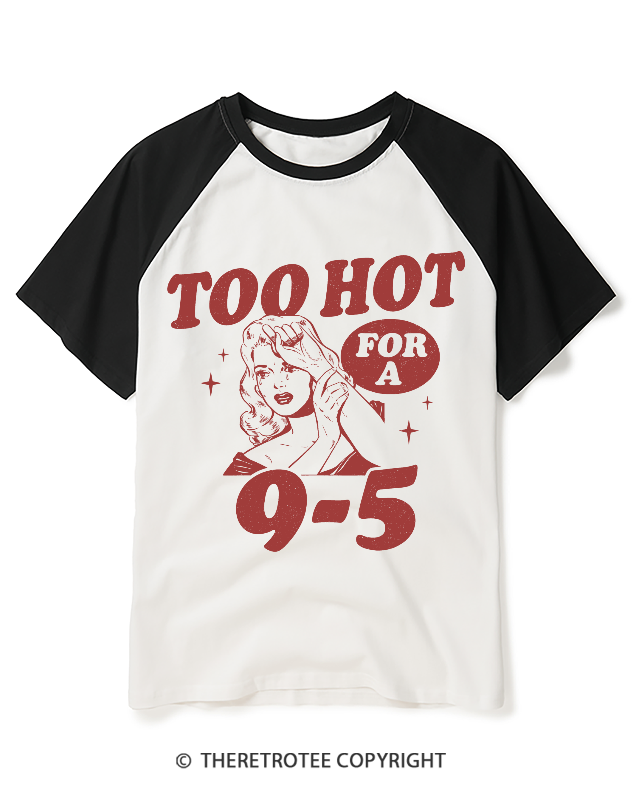 TheRetroTee Too Hot to Work Raglan Baseball T-Shirt