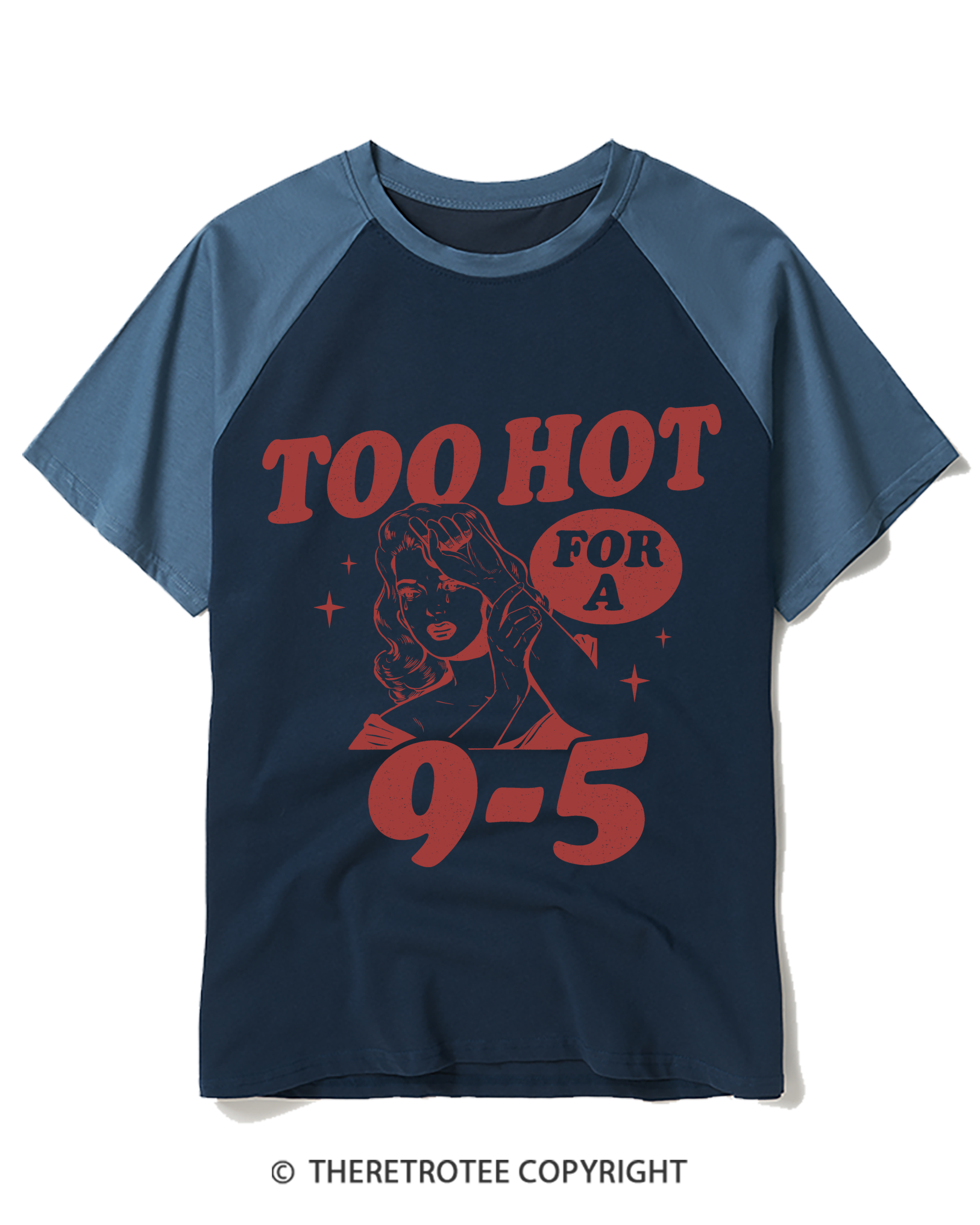 TheRetroTee Too Hot to Work Raglan Baseball T-Shirt