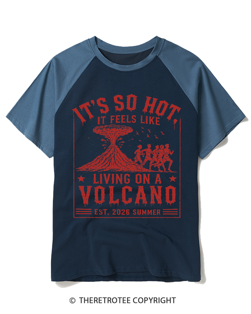 TheRetroTee It's So Hot Volcano Raglan Baseball T-Shirt