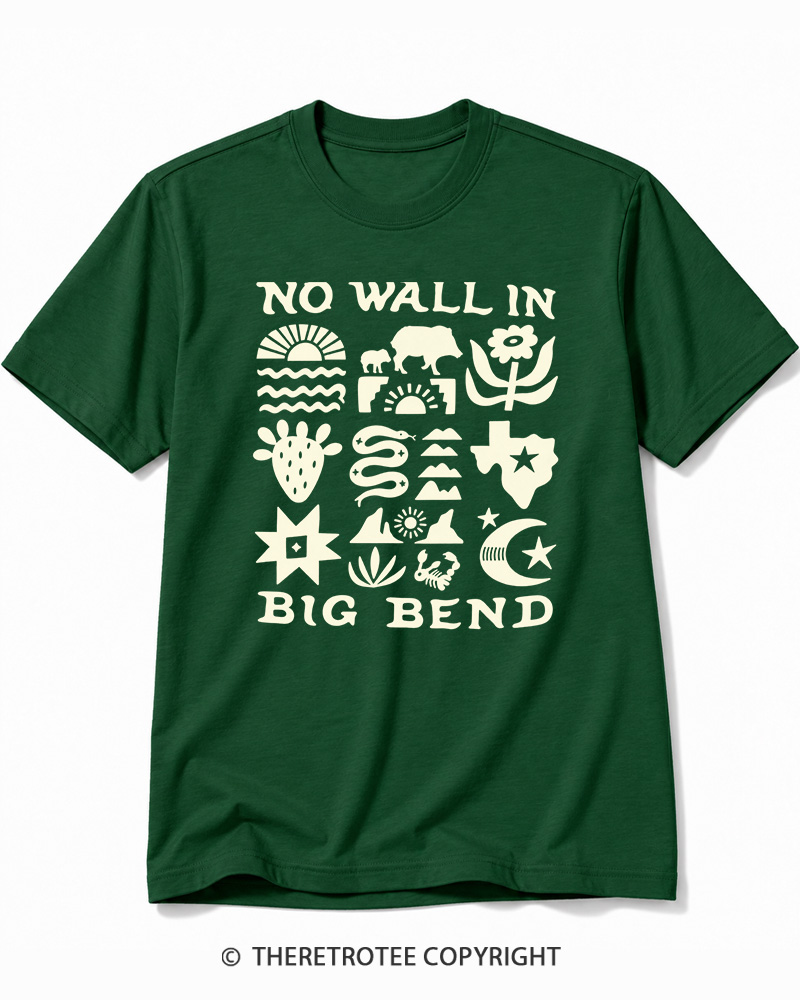 TheRetroTee No Big Bend Wall Vintage Cotton T-Shirt