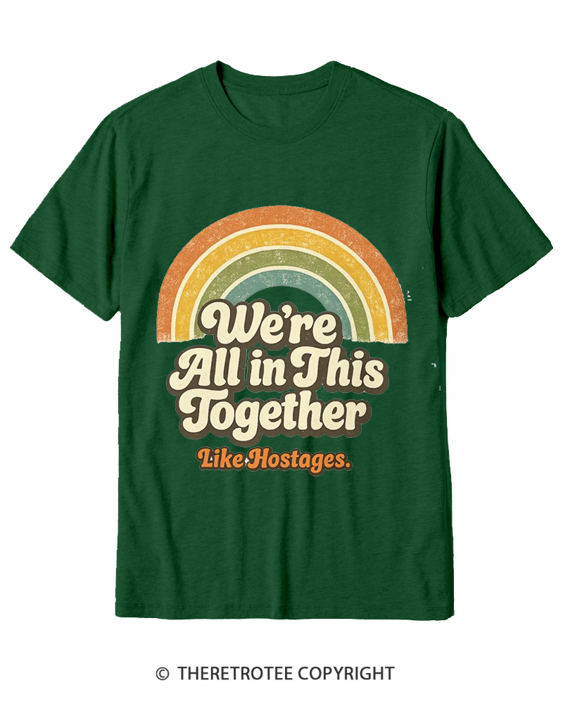 TheRetroTee We're All In This Together 1970s-1 Cotton T-Shirt