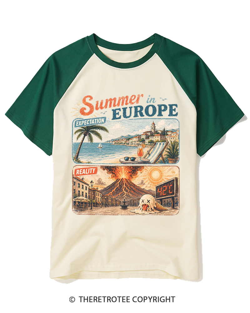 TheRetroTee Summer in Europe Expectation vs Reality Raglan Baseball T-Shirt