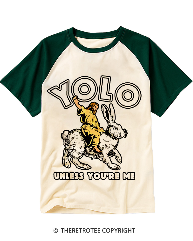 TheRetroTee Yolo Unless You're Me Vintage Graphic Raglan Baseball T-Shirt