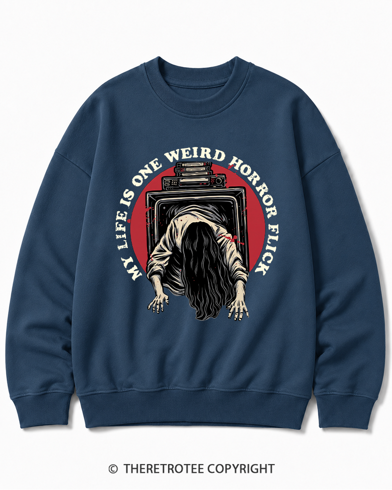 TheRetroTee My Life Is One Weird Horror Flick 1980s Halloween Cotton Sweatshirt