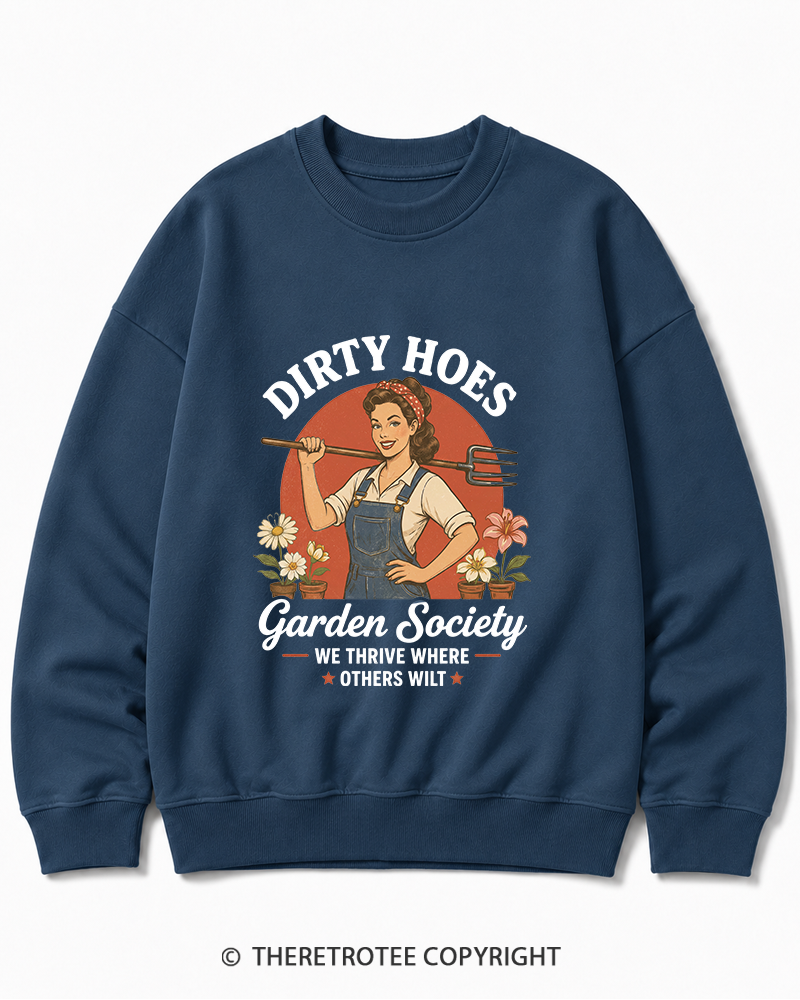 TheRetroTee Dirty Hoes Garden Society 1950s Cotton Sweatshirt