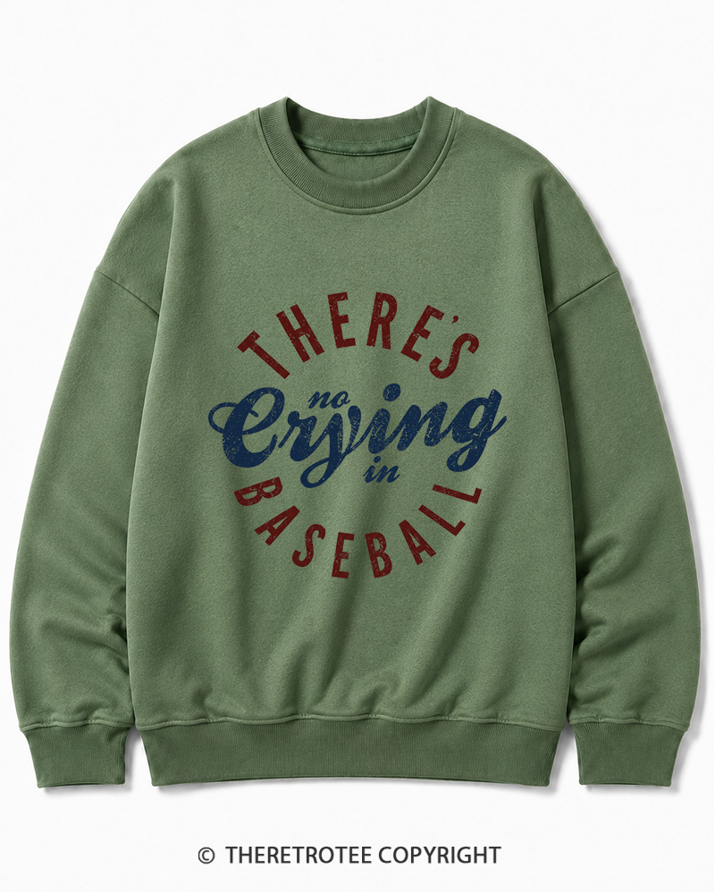 TheRetroTee There’s No Crying In Baseball 1980s Cotton Sweatshirt