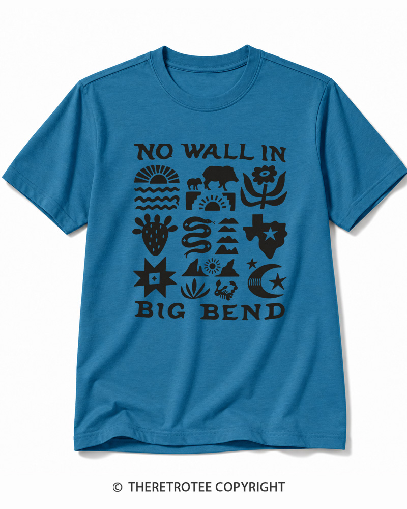 TheRetroTee No Big Bend Wall Vintage Cotton T-Shirt