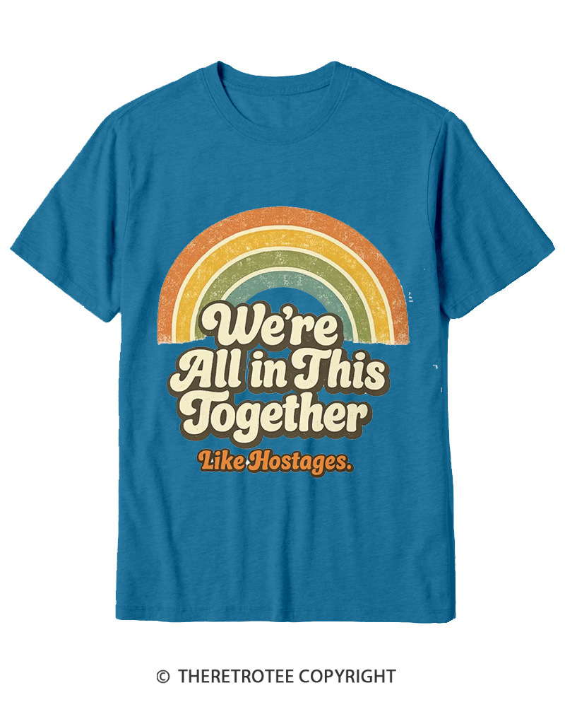 TheRetroTee We're All In This Together 1970s-1 Cotton T-Shirt