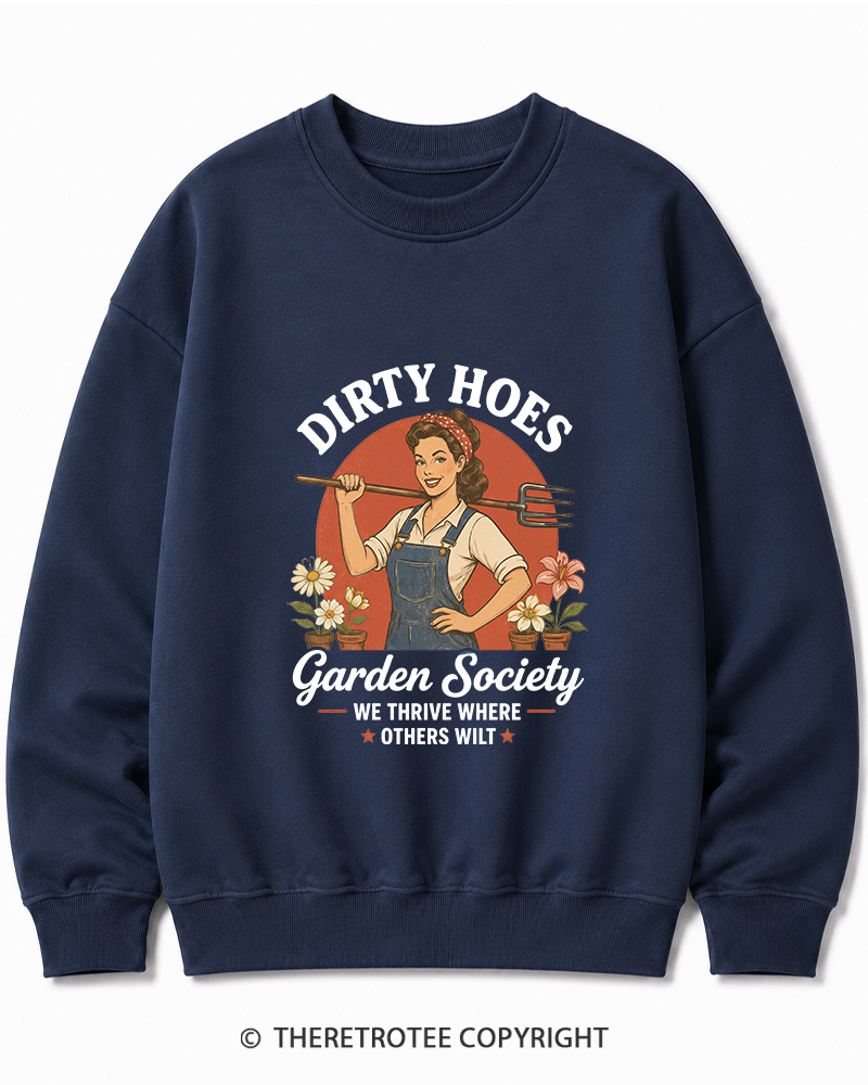 TheRetroTee Dirty Hoes Garden Society 1950s Cotton Sweatshirt