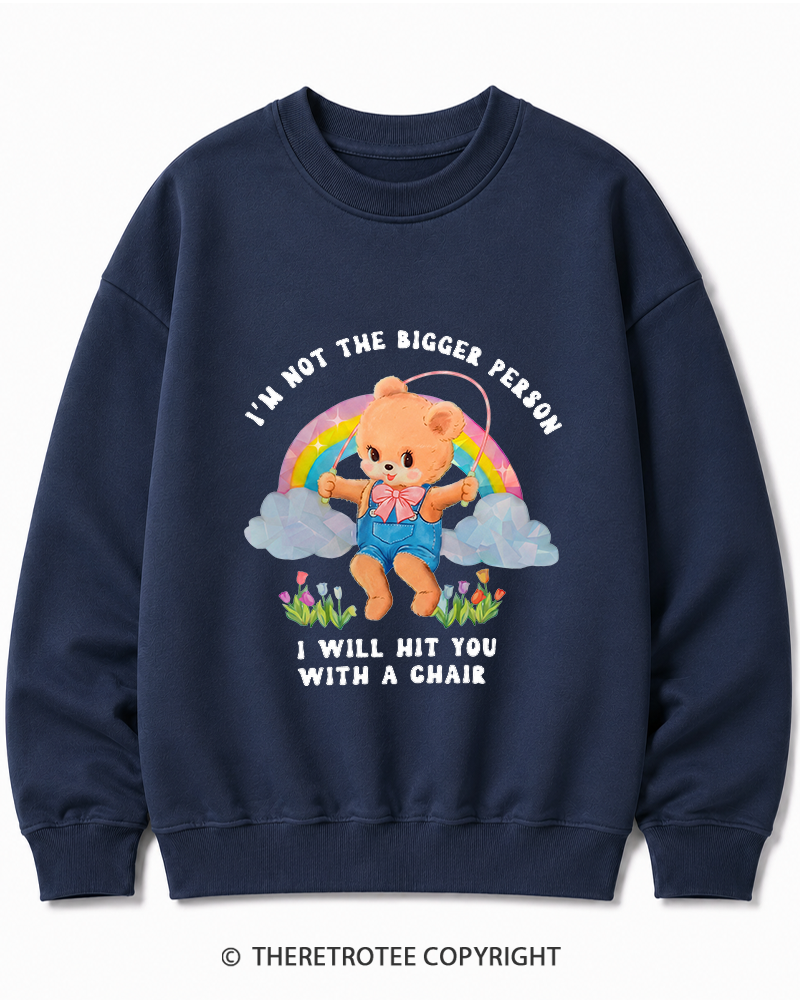 TheRetroTee Not The Bigger Person 1970s Cotton Sweatshirt