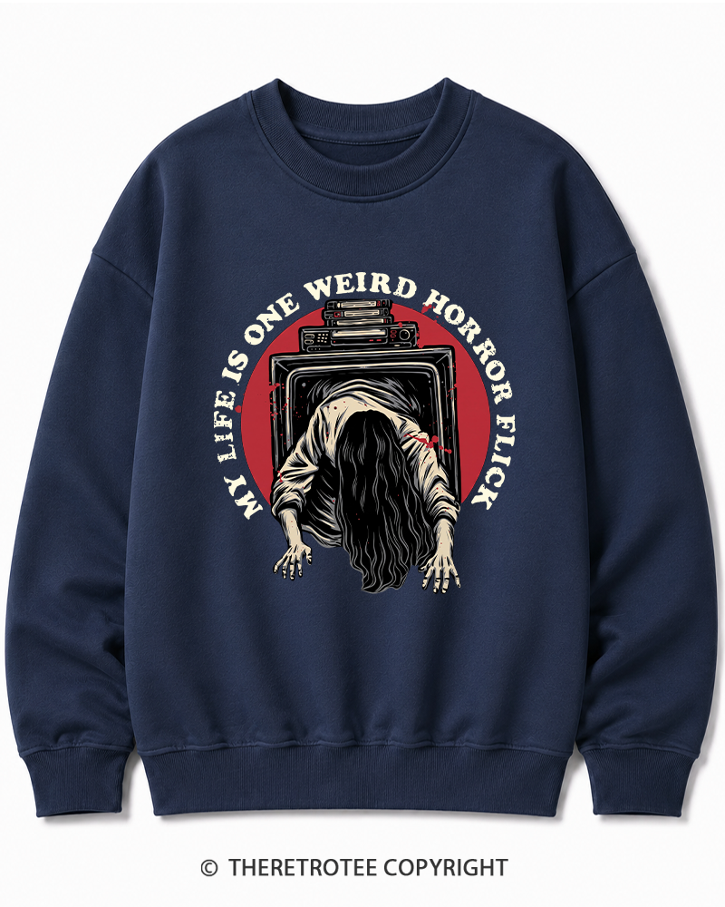 TheRetroTee My Life Is One Weird Horror Flick 1980s Halloween Cotton Sweatshirt