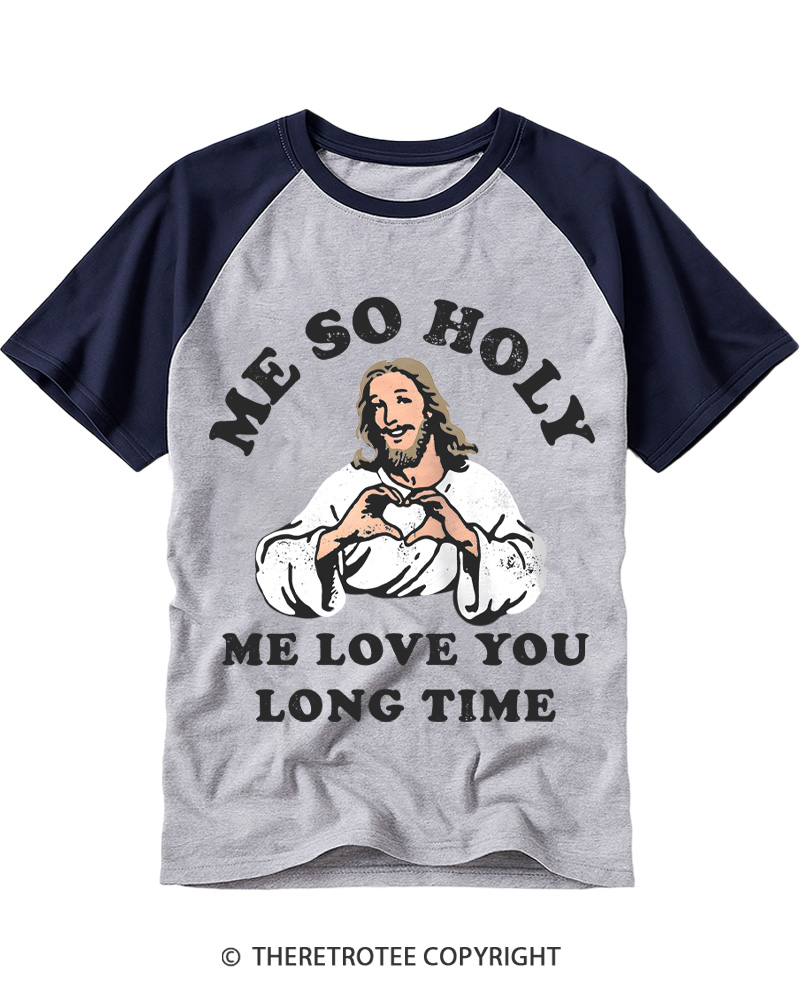 TheRetroTee Me So Holy Vintage Graphic Raglan Baseball T-Shirt