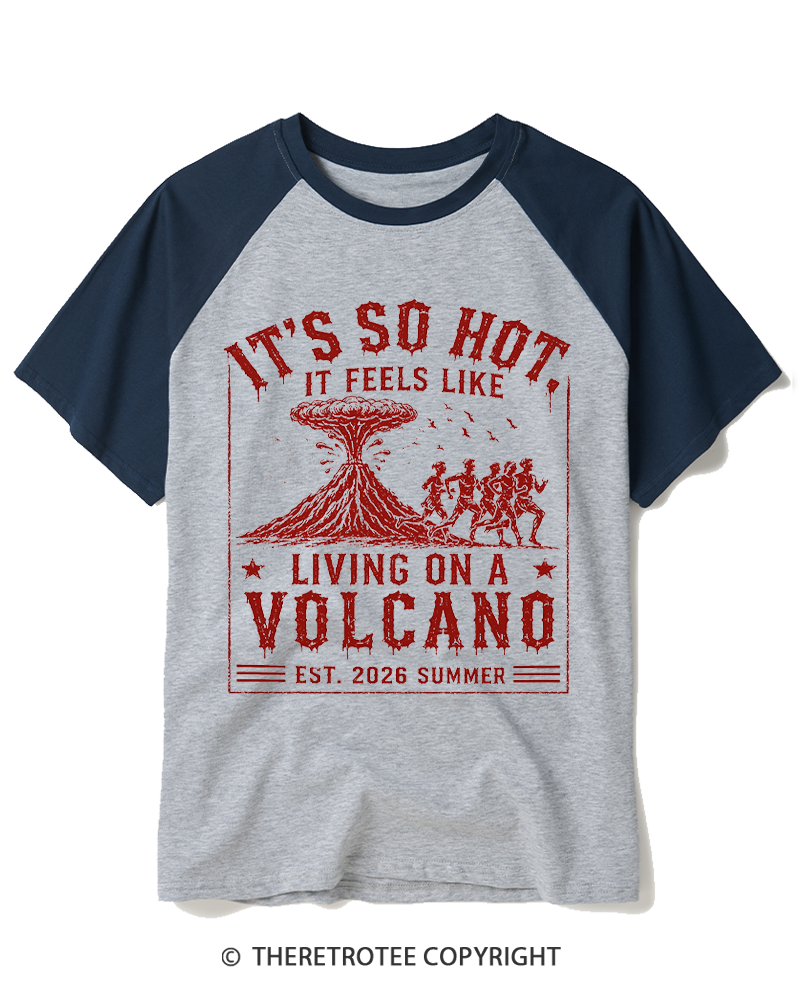 TheRetroTee It's So Hot Volcano Raglan Baseball T-Shirt