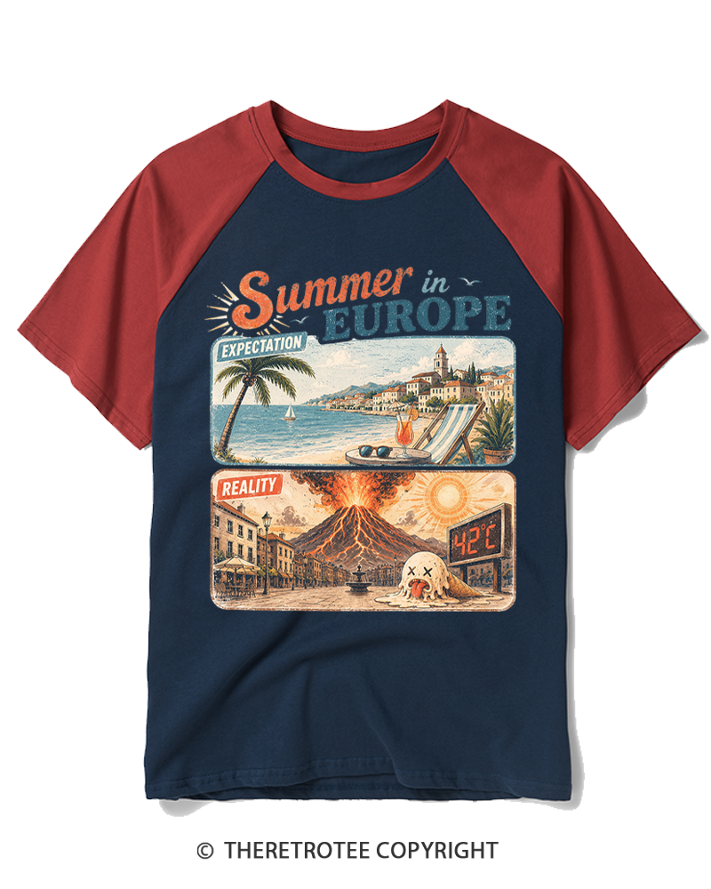 TheRetroTee Summer in Europe Expectation vs Reality Raglan Baseball T-Shirt