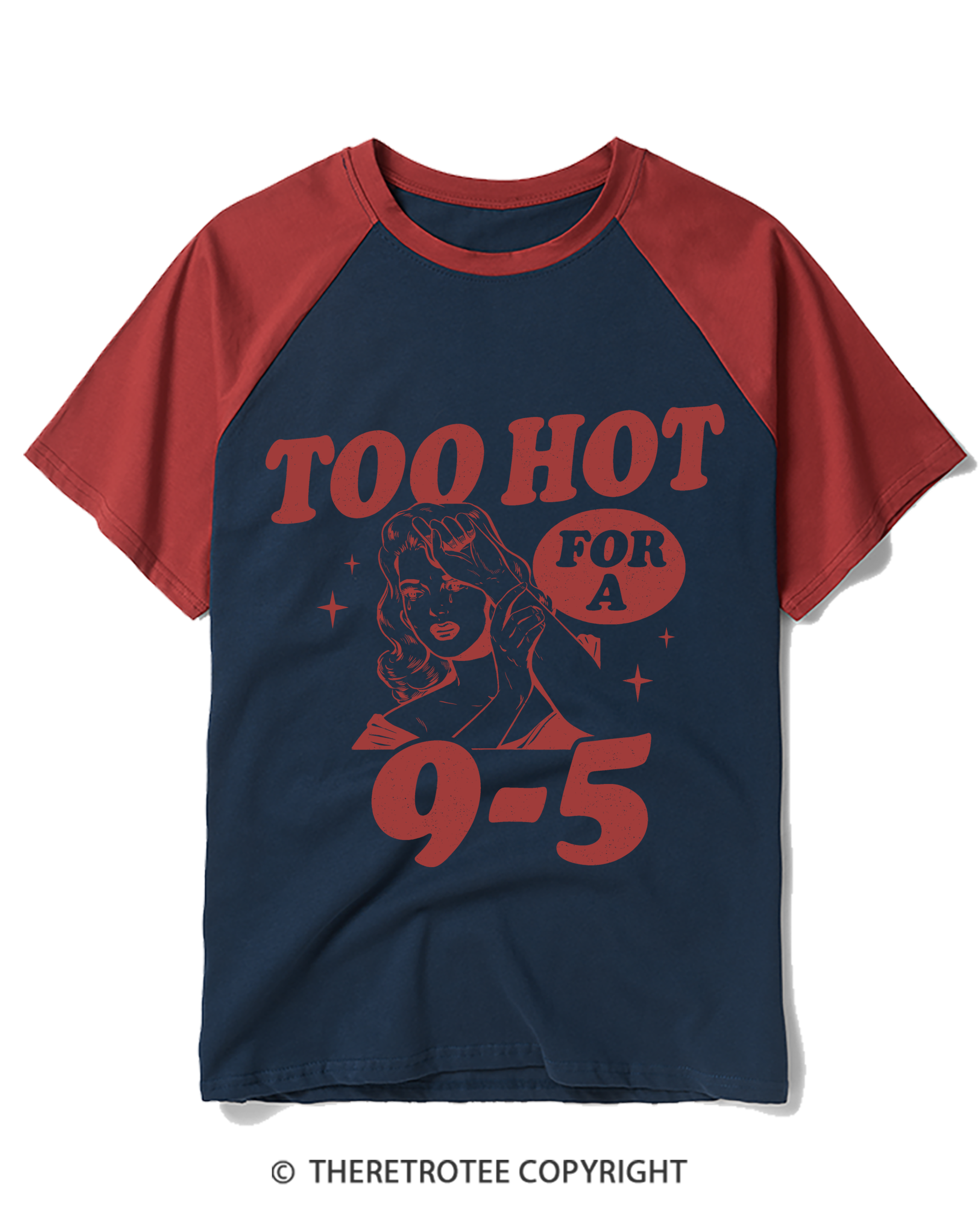 TheRetroTee Too Hot to Work Raglan Baseball T-Shirt