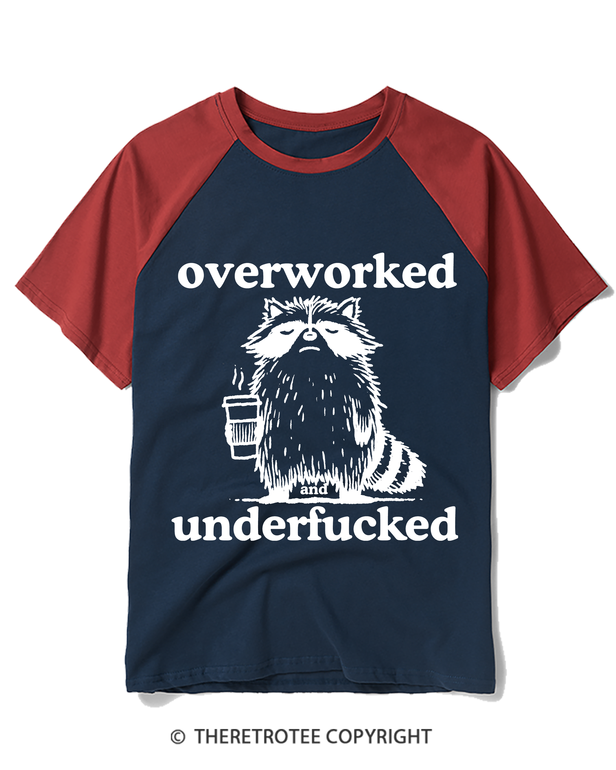 TheRetroTee Overworked And Underfucked Raglan Baseball T-Shirt