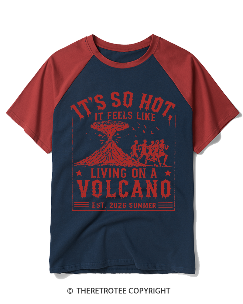 TheRetroTee It's So Hot Volcano Raglan Baseball T-Shirt