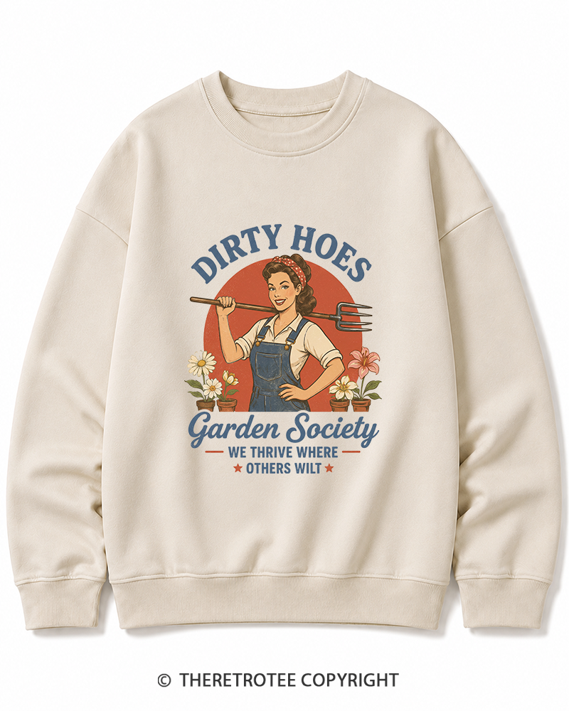 TheRetroTee Dirty Hoes Garden Society 1950s Cotton Sweatshirt