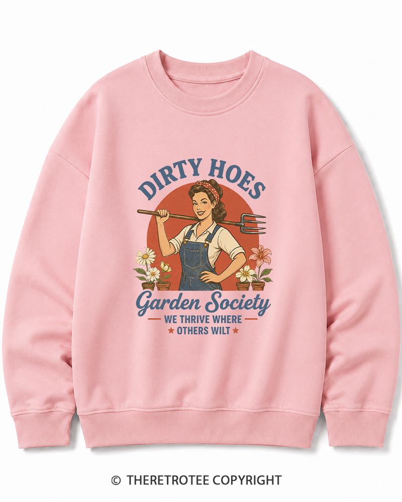 TheRetroTee Dirty Hoes Garden Society 1950s Cotton Sweatshirt