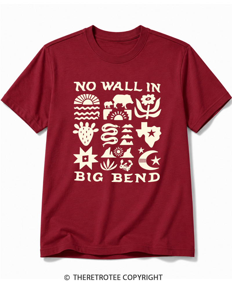 TheRetroTee No Big Bend Wall Vintage Cotton T-Shirt