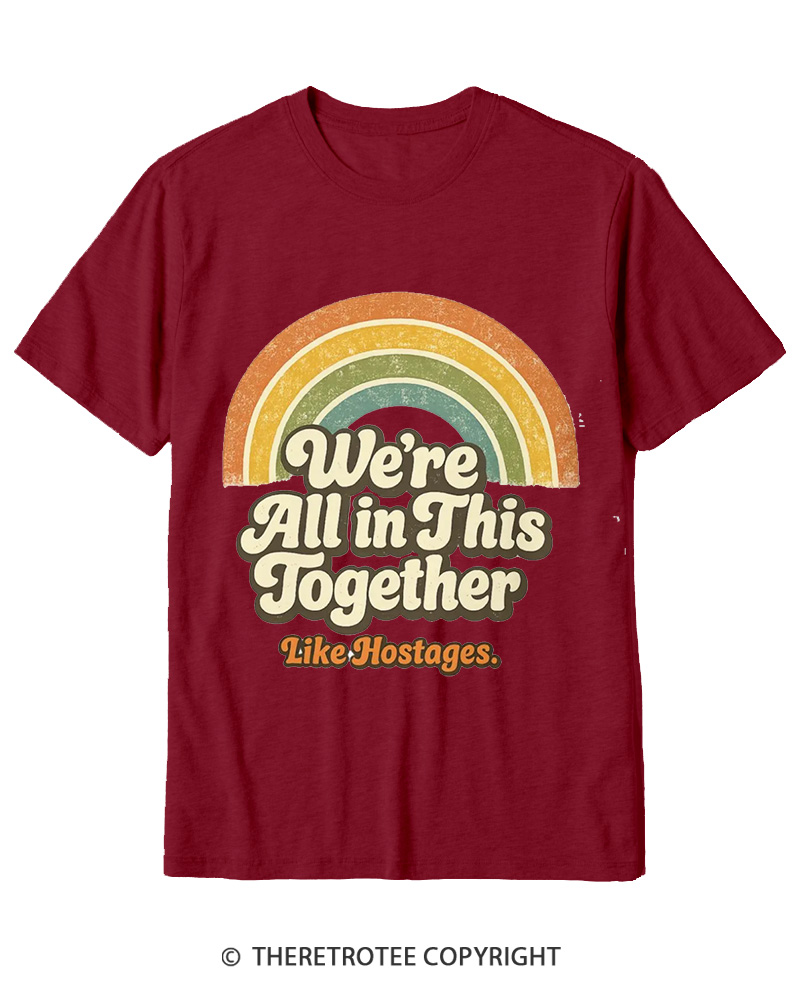 TheRetroTee We're All In This Together 1970s-1 Cotton T-Shirt