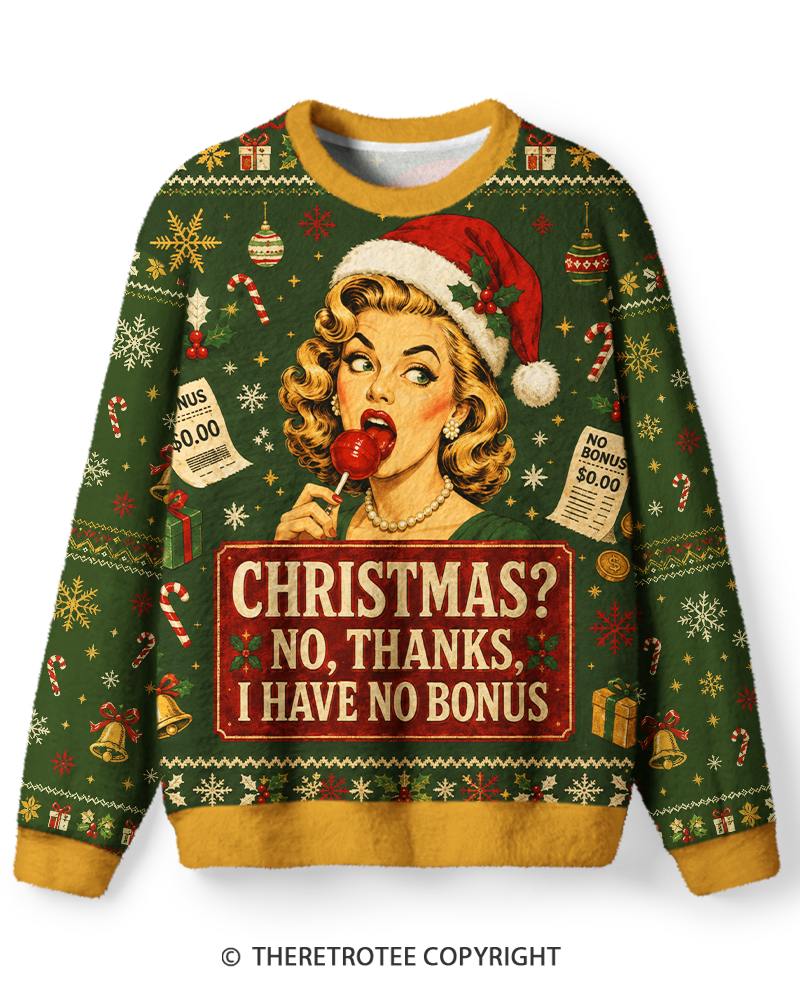 TheRetroTee No Bonus Christmas Gal Sweater