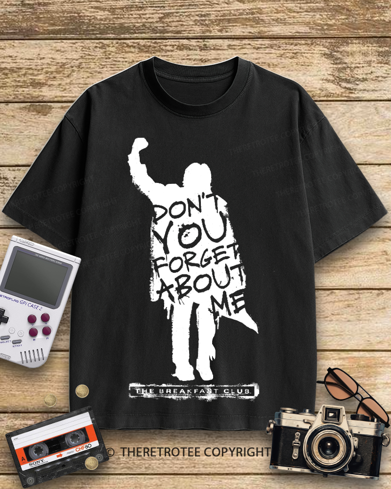 TheRetroTee Don't You Forget About Me 1980s Cotton T-Shirt