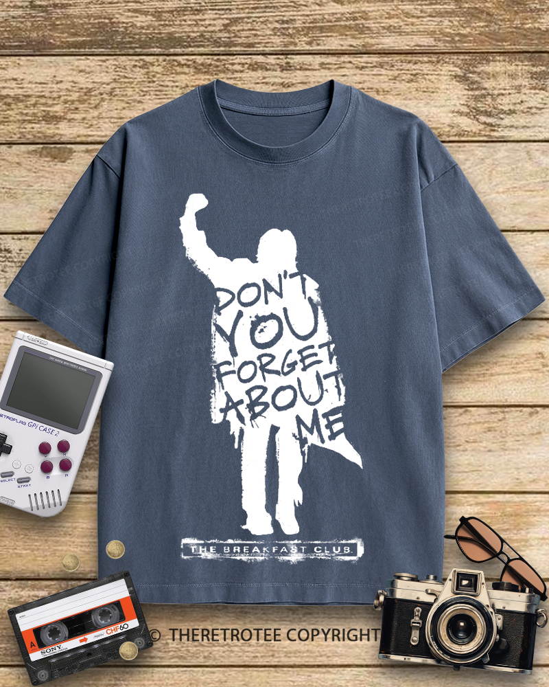TheRetroTee Don't You Forget About Me 1980s Cotton T-Shirt