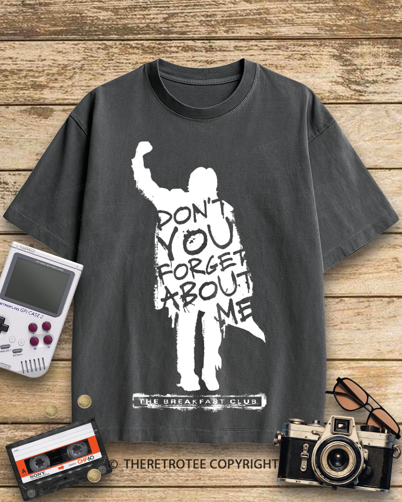 TheRetroTee Don't You Forget About Me 1980s Cotton T-Shirt