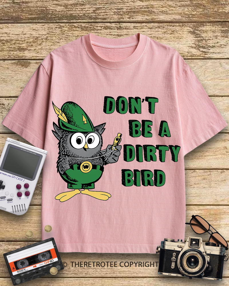 TheRetroTee Don't Be a Dirty Bird Woodsy Owl 1970s Cotton T-Shirt