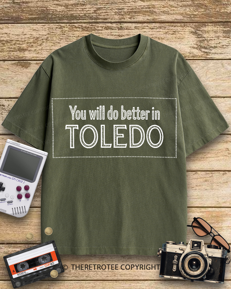 TheRetroTee You Will Do Better in Toledo 1960s Cotton T-Shirt