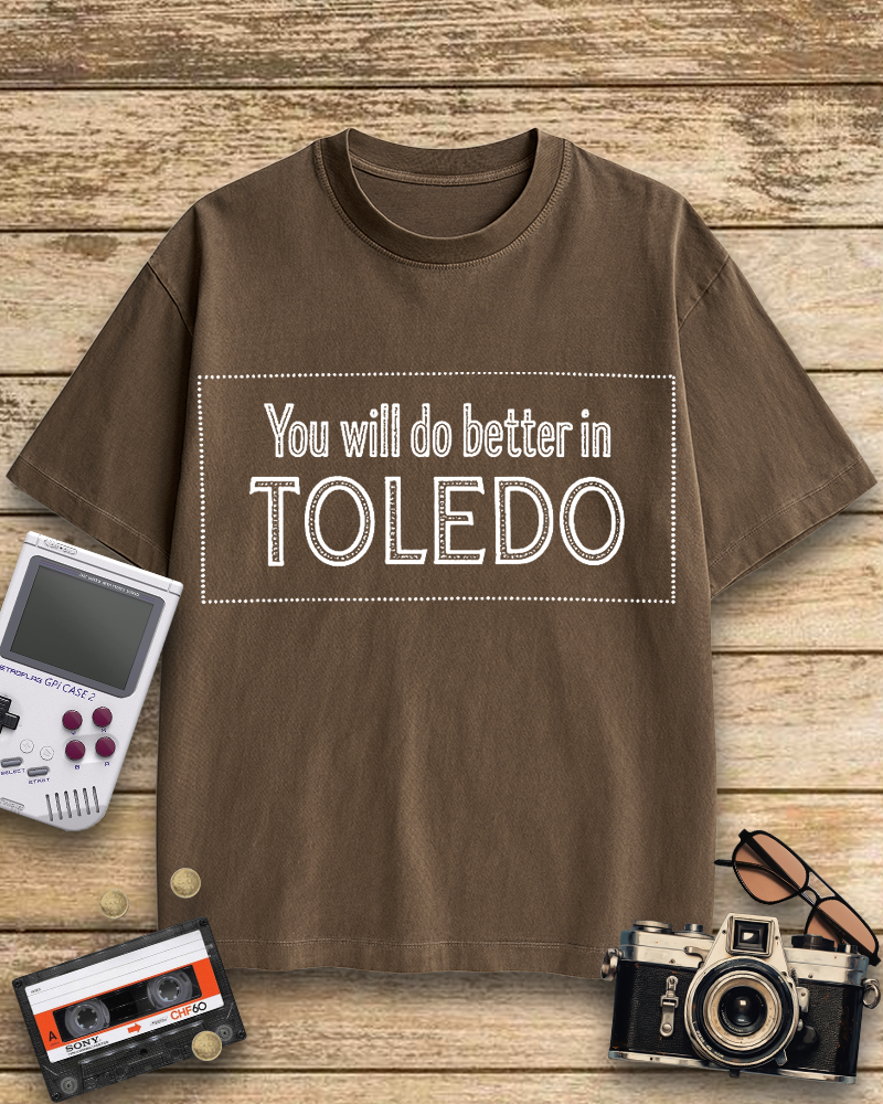 TheRetroTee You Will Do Better in Toledo 1960s Cotton T-Shirt