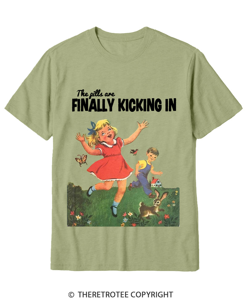 TheRetroTee The Pills Are Finally Kicking In 1950s Cotton T-Shirt