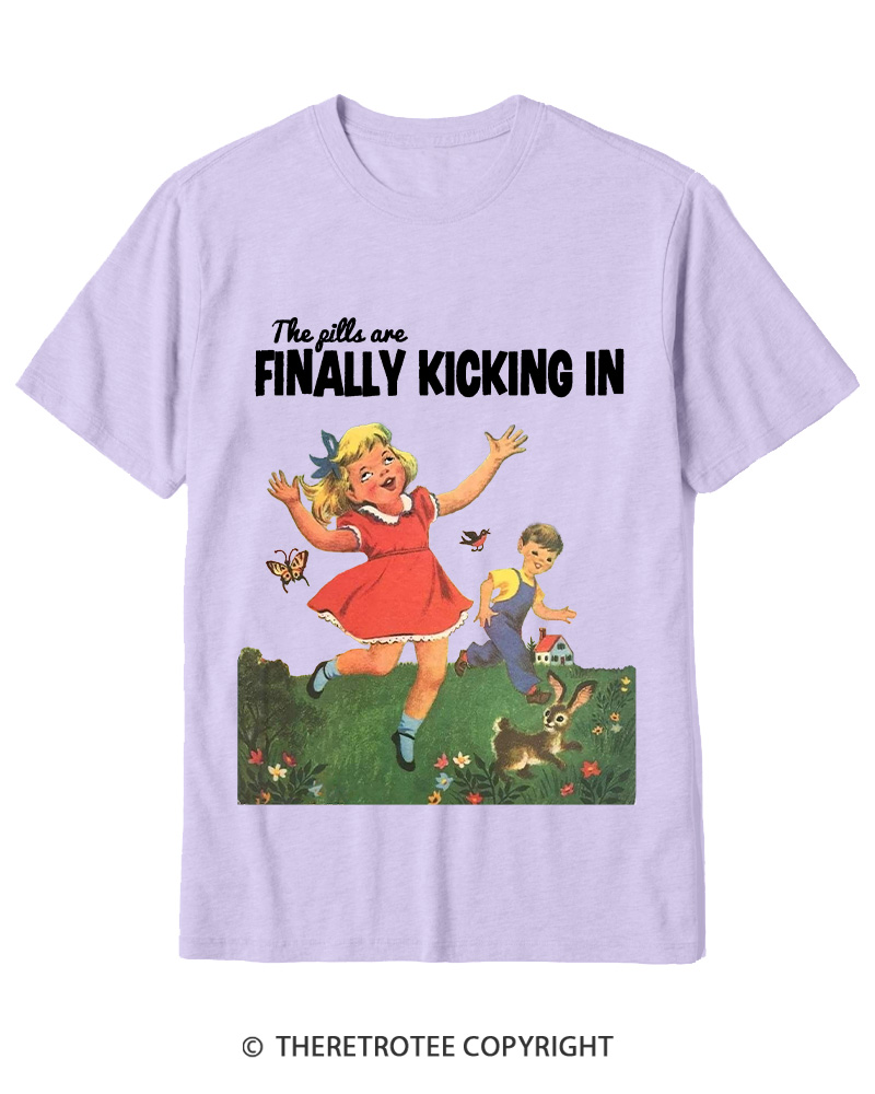 TheRetroTee The Pills Are Finally Kicking In 1950s Cotton T-Shirt