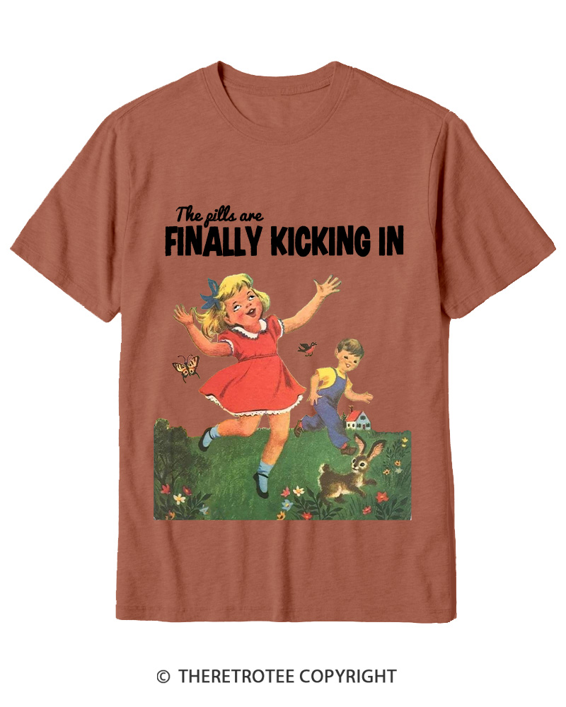 TheRetroTee The Pills Are Finally Kicking In 1950s Cotton T-Shirt