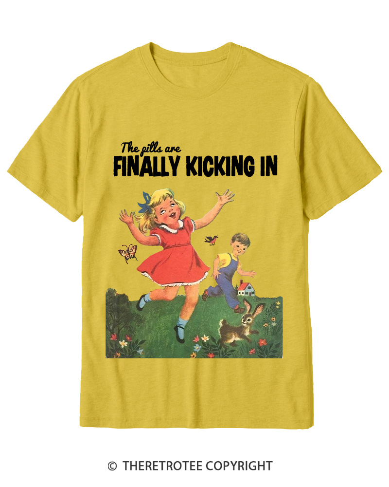 TheRetroTee The Pills Are Finally Kicking In 1950s Cotton T-Shirt