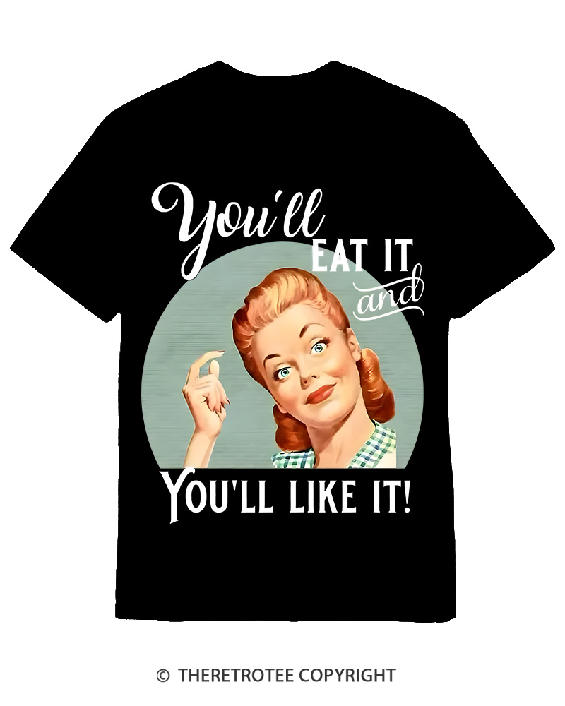 TheRetroTee You'll Like It 1950s Cotton T-Shirt