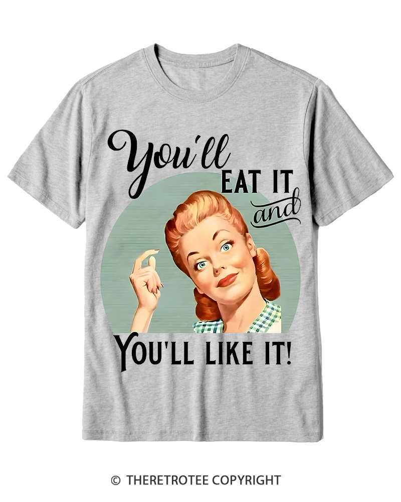 TheRetroTee You'll Like It 1950s Cotton T-Shirt