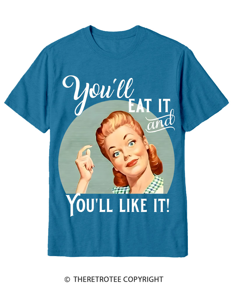 TheRetroTee You'll Like It 1950s Cotton T-Shirt