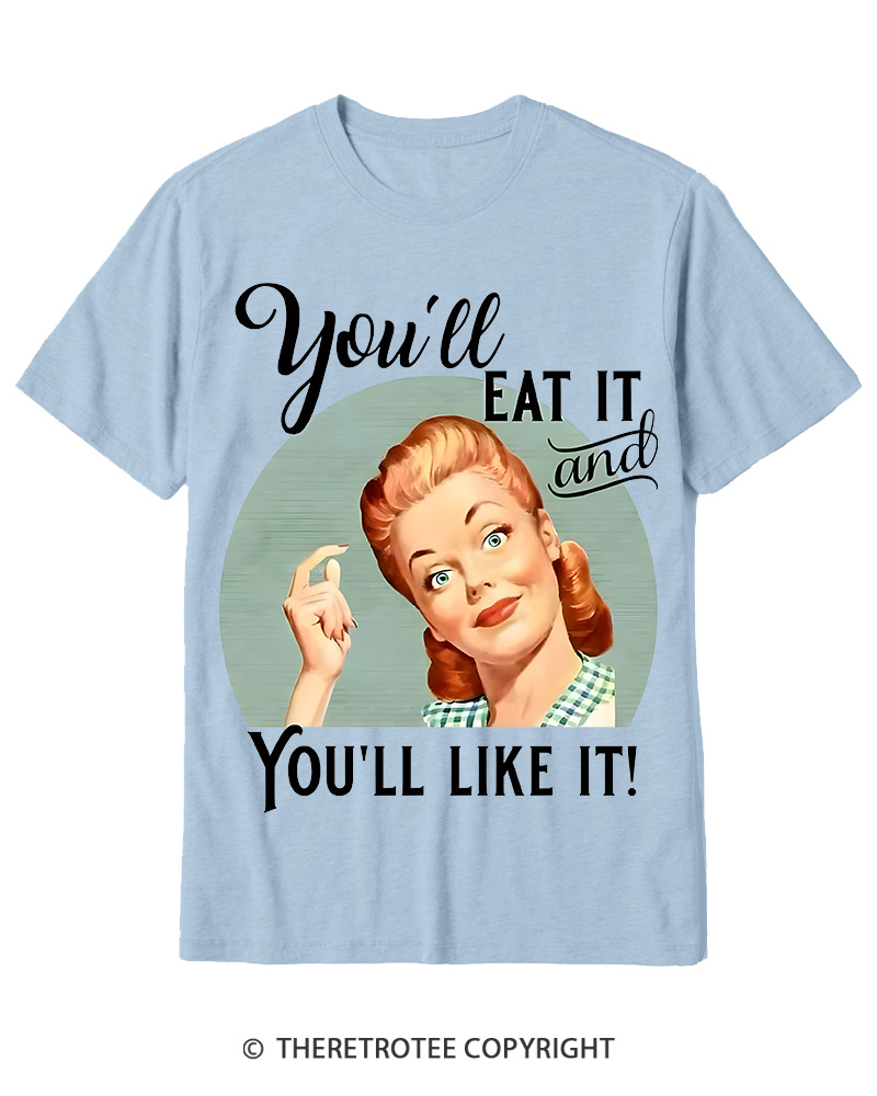 TheRetroTee You'll Like It 1950s Cotton T-Shirt