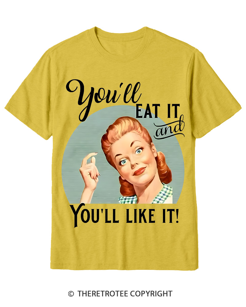 TheRetroTee You'll Like It 1950s Cotton T-Shirt