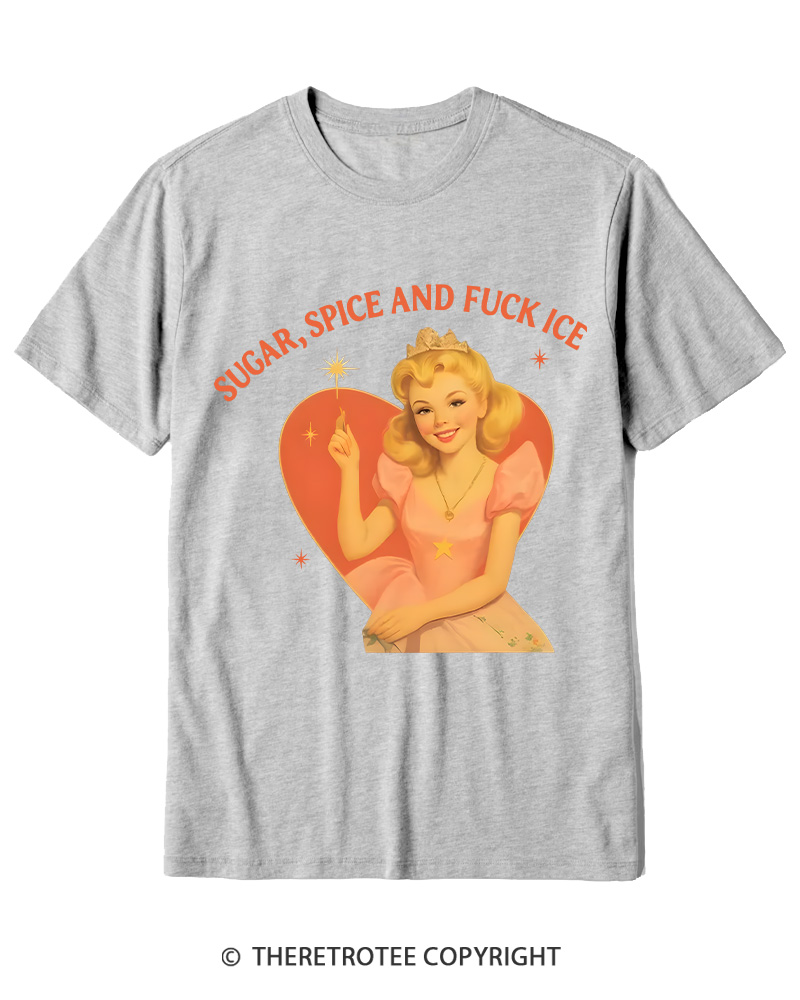 TheRetroTee Sugar Spice and Fck ICE Cotton T-Shirt