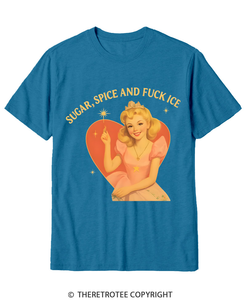 TheRetroTee Sugar Spice and Fck ICE Cotton T-Shirt