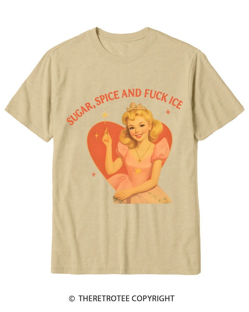 TheRetroTee Sugar Spice and Fck ICE Cotton T-Shirt