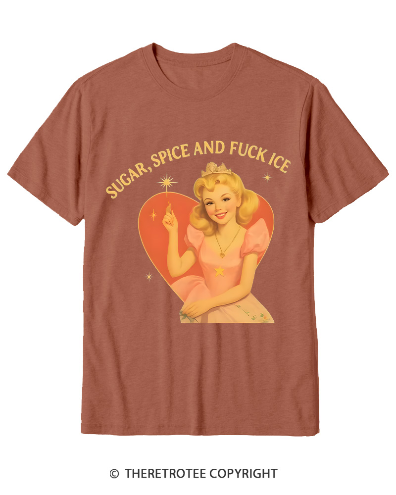 TheRetroTee Sugar Spice and Fck ICE Cotton T-Shirt