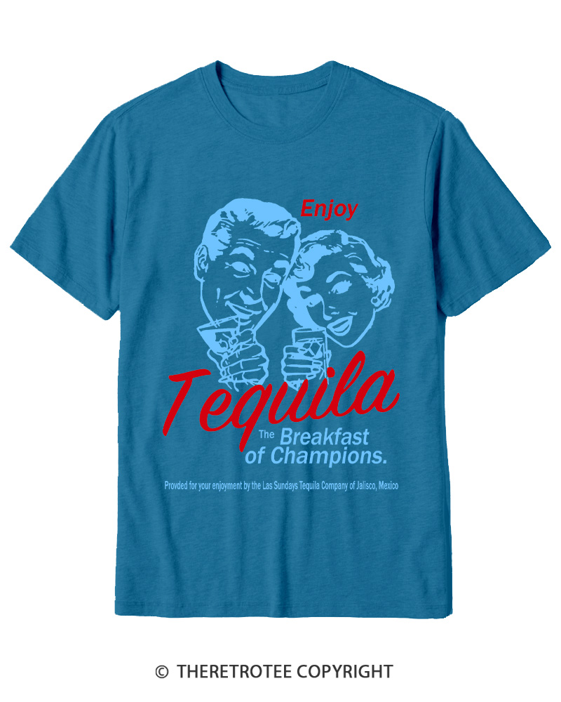 TheRetroTee Enjoy Tequila The Breakfast Of Champions 1950s Cotton T-Shirt